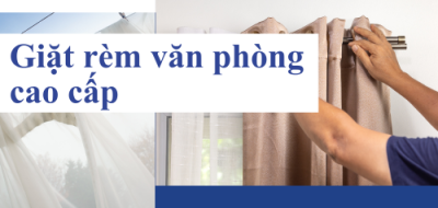 Giặt rèm văn phòng cao cấp