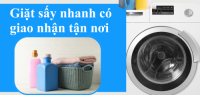 Giặt sấy nhanh có giao nhận tận nơi