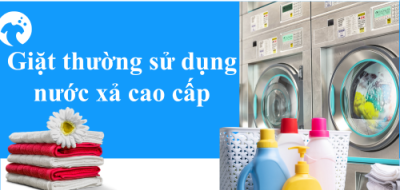 Giặt thường sử dụng nước xả cao cấp