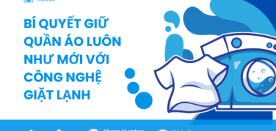 Bí Quyết Giữ Quần Áo Luôn Như Mới Với  Công Nghệ Giặt Lạnh