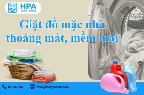 Giặt đồ mặc nhà thoáng mát, mềm mại