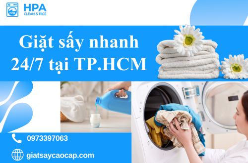Giặt sấy nhanh 24/7 tại TP.HCM