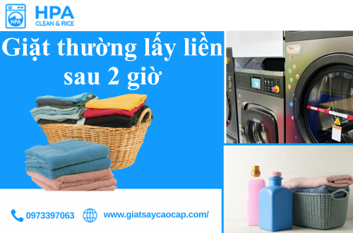 Giặt thường lấy liền sau 2 giờ