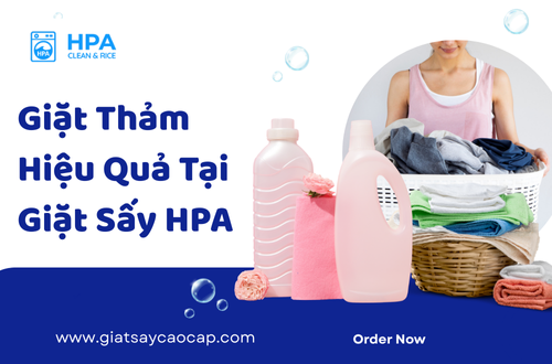 Giặt Thảm Hiệu Quả Tại Giặt Sấy HPA