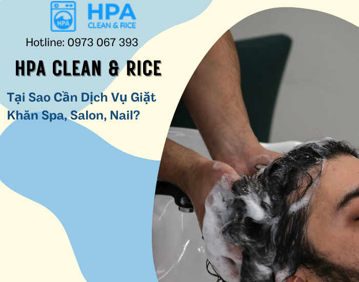 Quy Trình Giặt Khăn Spa, Salon, Nail Tại Giặt Sấy Cao Cấp HPA