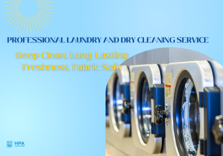 Professional Laundry and Dry Cleaning Service – Deep Clean, Long-Lasting Freshness, Fabric Safe