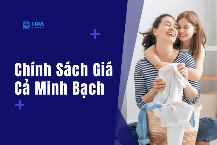 Chính Sách Giá Cả Minh Bạch tại HPA