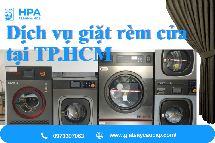 Dịch Vụ Giặt Rèm Cửa Tại TP.HCM – Giải Pháp Giặt Sấy Cao Cấp Sạch Sâu, Nhanh Chóng