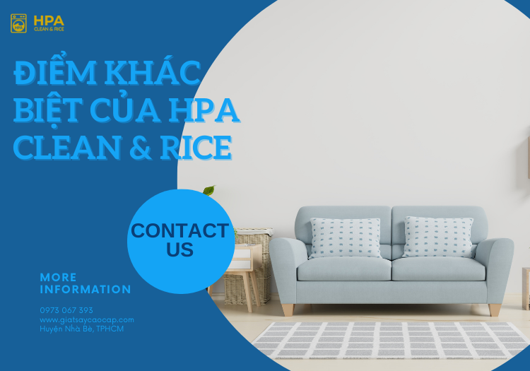 Điểm khác biệt của HPA Clean & Rice