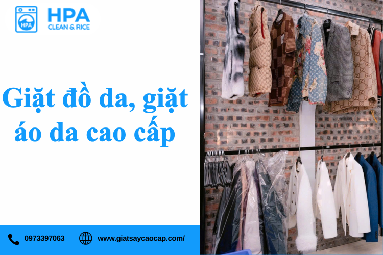 Giặt Đồ Da, Giặt Áo Da Cao Cấp – Giải Pháp Giữ Độ Bền Và Đẳng Cấp Cho Trang Phục Da