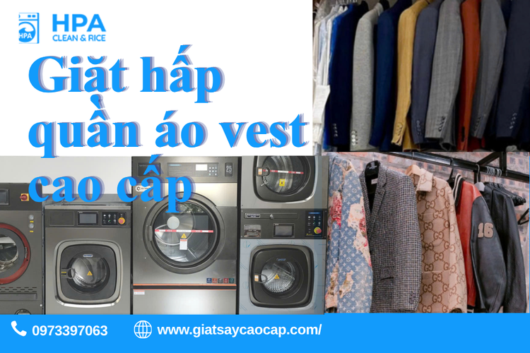 Giặt hấp quần áo vest cao cấp – Giải pháp giữ form chuẩn, sang trọng như mới