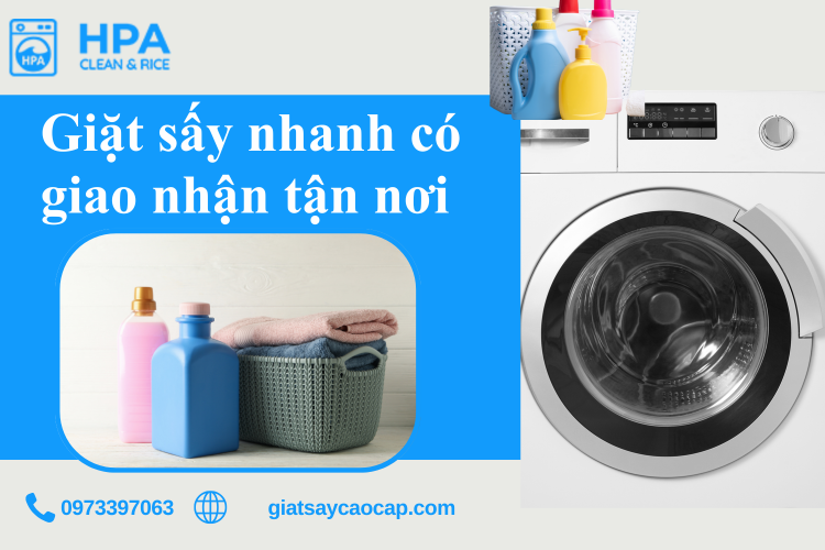 Giặt Sấy Nhanh Có Giao Nhận Tận Nơi – Giải Pháp Hoàn Hảo Cho Cuộc Sống Bận Rộn Tại TP.HCM