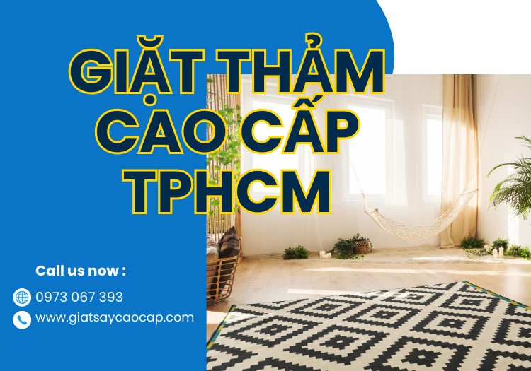Giặt thảm cao cấp TPHCM