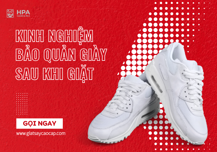 Kinh nghiệm bảo quản giày sau khi giặt