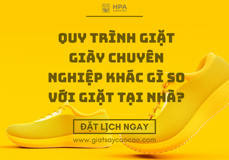 Quy trình giặt giày chuyên nghiệp khác gì so với giặt tại nhà?