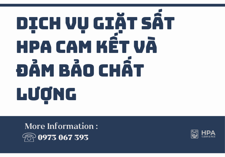 Dịch vụ Giặt Sấy HPA chất lượng đảm bảo tại giặt sấy HPA