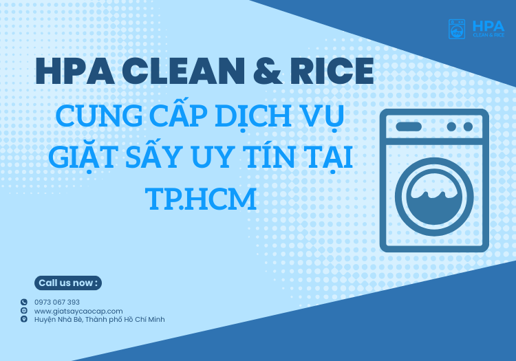 Dịch Vụ Giặt Sấy HPA – Dịch Vụ Giặt Sấy Tại TP Hồ Chí Minh
