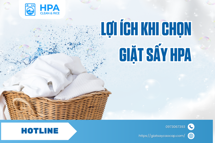 Lợi Ích Khi Chọn Giặt Sấy HPA