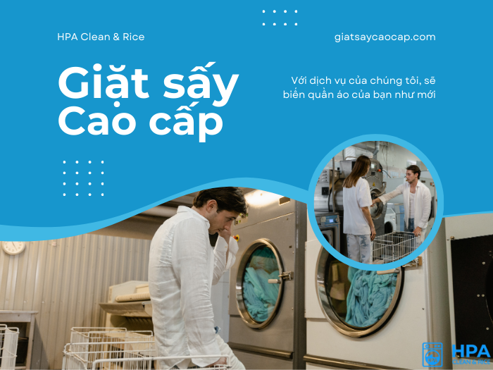 Giới Thiệu Về Giặt Sấy HPA