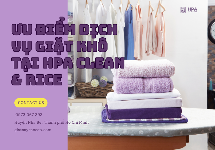 Ưu điểm dịch vụ giặt khô